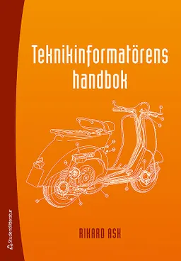 Teknikinformatörens handbok; Rikard Ask; 2012