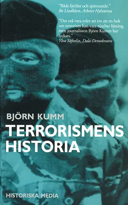 Terrorismens historia; Björn Kumm; 2000