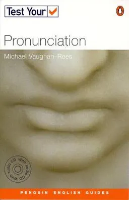 Test Your Pronunciation Book & CD; Michael Vaughan-Rees; 2002