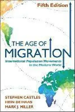 The age of migration : international population movements in the modern world; Stephen Castles; 2014