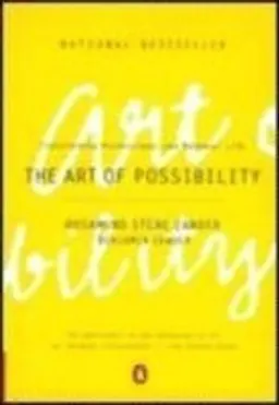 The art of possibility; Rosamund Stone Zander; 2002