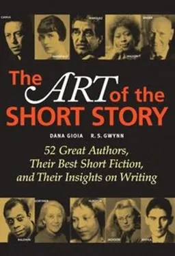 The art of the short story; Dana. Gioia, R. S. Gwynn; 2006