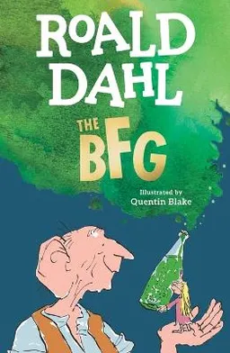 The BFG; Roald. Dahl; 2007