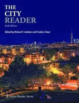 The City Reader; Richard T Legates, Frederic Stout; 2015