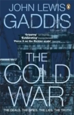 The Cold War; John Lewis Gaddis; 2007