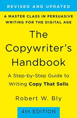 The Copywriter's Handbook ; Robert Bly; 2020