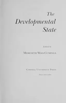 The developmental state; Meredith Woo-Cumings; 1999