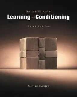 The essentials of conditioning and learning; Michael Domjan; 2005