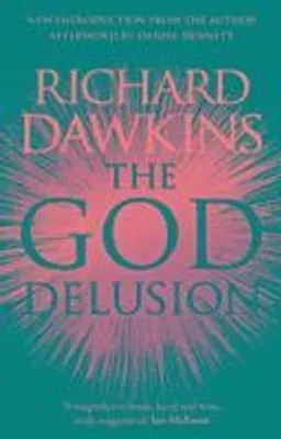 The God Delusion; Richard Dawkins; 2016