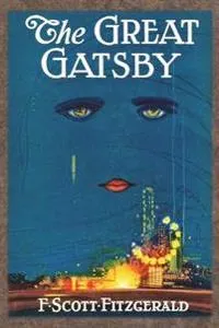 The Great Gatsby; F Scott Fitzgerald; 1925