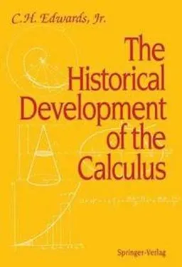 The historical development of the calculus; Charles Henry Edwards; 1994