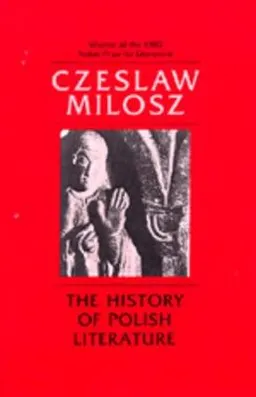 The history of Polish literature; Czesław Miłosz; 1983