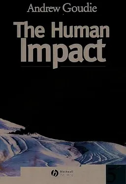 The human impact on the natural environment; Andrew Goudie; 2000