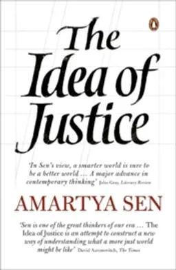 The Idea of Justice; Amartya Sen; 2010