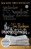 The Imperfectionists; Tom Rachman; 2011