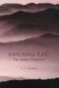 The Inner Chapters; Chuang-Tzu; 2001