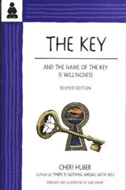 The Key; Cheri Huber; 1999