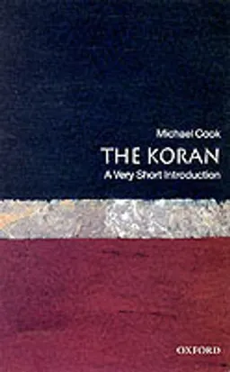 The Koran; Michael Cook; 2000