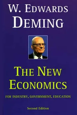 The new economics : for industry, government, education; Deming; 2000