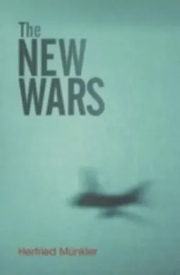 The New Wars; Herfried Münkler; 2005