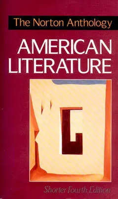 The Norton anthology of American literature; Nina Baym; 1995