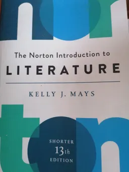 The Norton introduction to literature; Kelly J. Mays; 2019