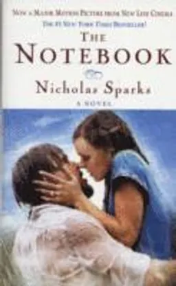 The notebook; Nicholas Sparks; 1997