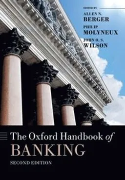 The Oxford Handbook of Banking; Allen N Berger; 2017