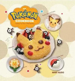 The Pokmon Cookbook; Maki Kudo; 2016