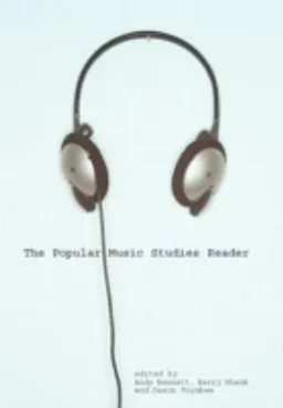 The popular music studies reader; Andy Bennett, Barry Shank, Jason Toynbee; 2006