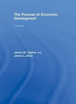 The process of economic development; James M. Cypher; 2009