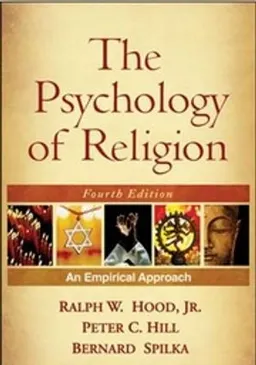 The Psychology of Religion; Ralph W. Hood Jr.; 2009