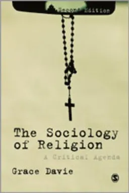 The sociology of religion : a critical agenda; Grace Davie; 2013