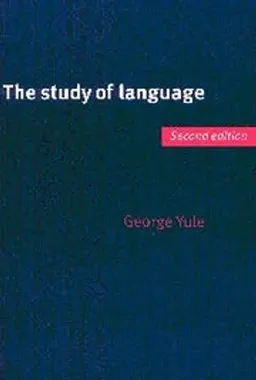 The Study of Language; George Yule; 1996