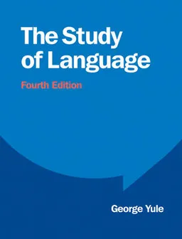 The Study of Language; George Yule; 2010