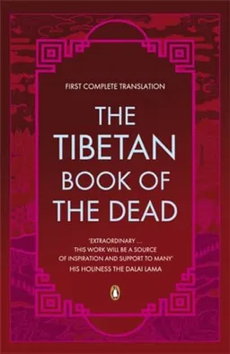 The Tibetan Book of the Dead; Graham Coleman, Graham Coleman, Thupten Jinpa; 2006