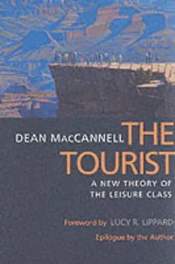 The Tourist; MacCannell Dean; 1999