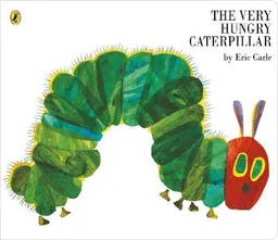 The very hungry caterpillar; Eric Carle; 2011