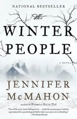 The winter people : a novel; Jennifer McMahon; 2015