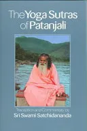 The Yoga Sutras of Patanjali; Sri Swami Satchidananda; 1992