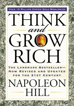 Think and Grow Rich; Napoleon Hill; 2005