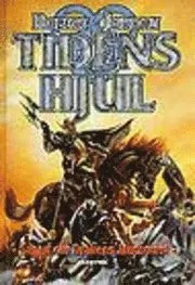 Tidens hjul : Sagan om Drakens återkomst, del 2; Robert Jordan; 1994