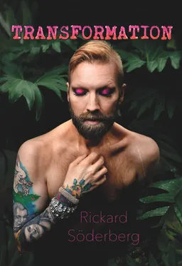 Transformation; Rickard Söderberg; 2021