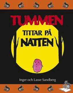 Tummen tittar på natten; Inger Sandberg; 2002