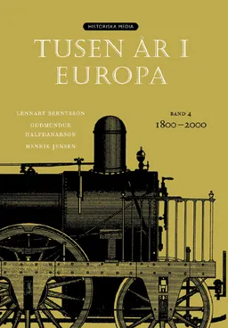 Tusen år i Europa. Bd 4, 1800-2000; Jensen; 2004