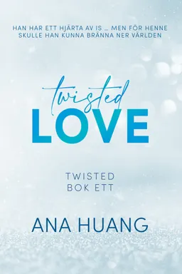 Twisted Love; Ana Huang; 2023