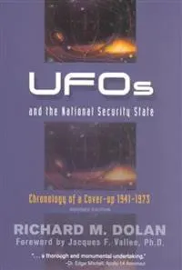 Ufos and the National Security State; Richard M Dolan; 2003