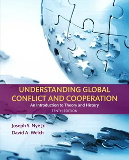 Understanding Global Conflict and Cooperation; Joseph S. Nye; 2016