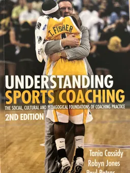 Understanding Sports Coaching; Cassidy Tania G., Robyn L. Jones, Potrac Paul; 2008