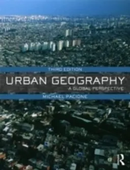 Urban Geography; Michael Pacione; 2009